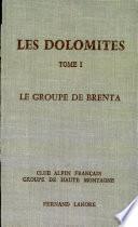 Les Dolomites Tome1
