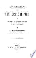 Les dominicains dans l'Université de Paris; ou, Le grand couvent des Jacobins de la rue Saint-Jacques