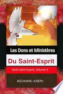 Les Dons et Ministères Du Saint-Esprit