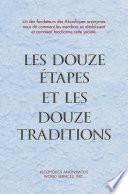Les Douze Étapes et les Douze Traditions