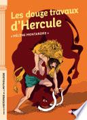 Les douze travaux d'Hercule - Petites histoires de la Mythologie - Dès 9 ans