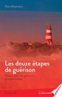 Les douzes étapes de la guérison