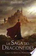 Les Dragonéides : La Quête de l'Hermocrate