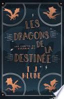 Les dragons de la destinée