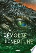 Les Dragons-Nefs - Livre 02 La Révolte de Neptune (e-book)