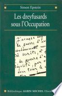 Les Dreyfusards sous l'Occupation