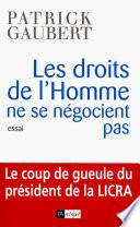 Les droits de l'homme ne se négocient pas