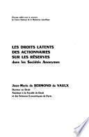 Les droits latents des actionnaires sur les réserves dans les sociétés anonymes