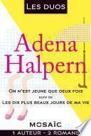 Les duos - Adena Halpern (2 romans)