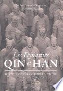 Les dynasties Qin et Han