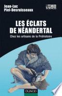 Les éclats de Néandertal