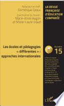Les écoles et pédagogies différentes : approches internationales
