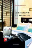 Les écorches vifs (les rédempteurs)