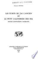 Les Écrits de Tai l'ancien et le petit calendrier des Hia