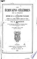 (Les) écrivains célèbres de la France