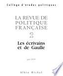 Les écrivains et de Gaulle