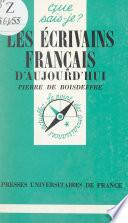 Les Écrivains français d'aujourd'hui (1945-1995)