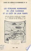Les écrivains normands de l'âge classique et le goût de leur temps