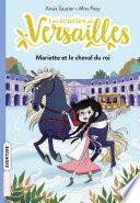Les écuries de Versailles, Tome 01