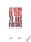 Les Éditions du Seuil, 70 ans d'histoires