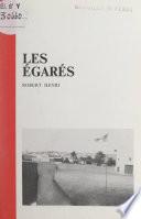 Les égarés