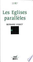 Les églises parallèles