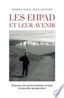 Les EHPAD et leur avenir
