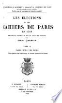 Les élections et les cahiers de Paris en 1789: Paris hors les murs (Volume publié sous le patronage du Conseil général de la Seine