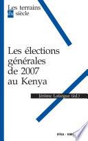 Les élections générales de 2007 au Kenya