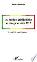 Les élections présidentielles au Sénégal de mars 2012