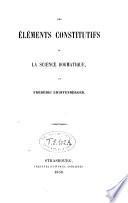 Les éléments constitutifs de la science dogmatique
