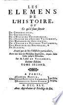 Les Éléments de l'Histoire. Troisième édition, augmentée