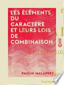 Livre Les Éléments du caractère et leurs lois de combinaison
