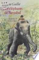 Les éléphants de Sargabal