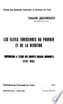 Les élites tunisiennes du pouvoir et de la dévotion