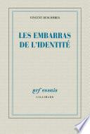 Les embarras de l’identité