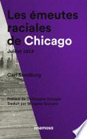 Les émeutes raciales de Chicago - Juillet 1919