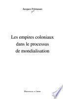 Les empires coloniaux dans le processus de mondialisation
