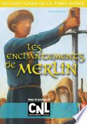Les enchantements de Merlin