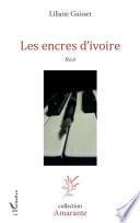 Les encres d'ivoire
