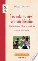 Les enfants aussi ont une histoire