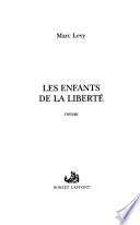 Les enfants de la liberté