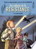 Les enfants de la résistance - Les deux géants