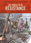 Les enfants de la résistance - Premières répressions