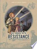 Les Enfants de la Résistance - Tome 3 - Les Deux géants