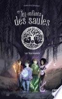 Les Enfants des saules - tome 1 Les Descendants