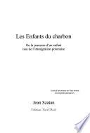 Les enfants du charbon ou la jeunesse d'un enfant issu de l'immigration polonaise