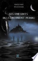 Les enfants du continent perdu T1