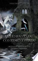 Les enfants du continent perdu T2