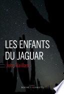 Les enfants du jaguar